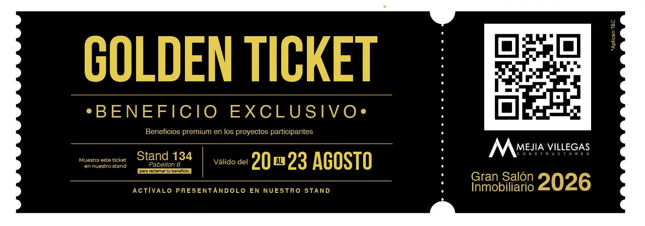 Golden Ticket Mejía Villegas — Beneficio exclusivo, Stand 134, Pabellón 6, válido del 20 al 23 de agosto
